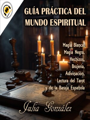 cover image of Guía Práctica del Mundo Espiritual